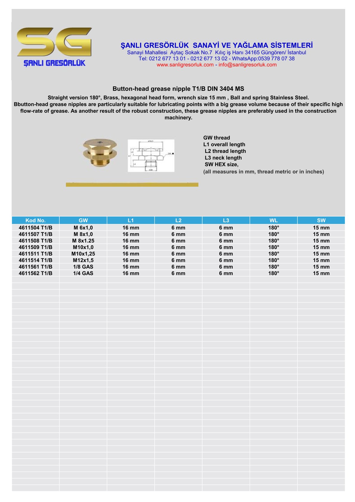 Button-head grease nipple T1/B DIN 3404 180° 15 mm. MS